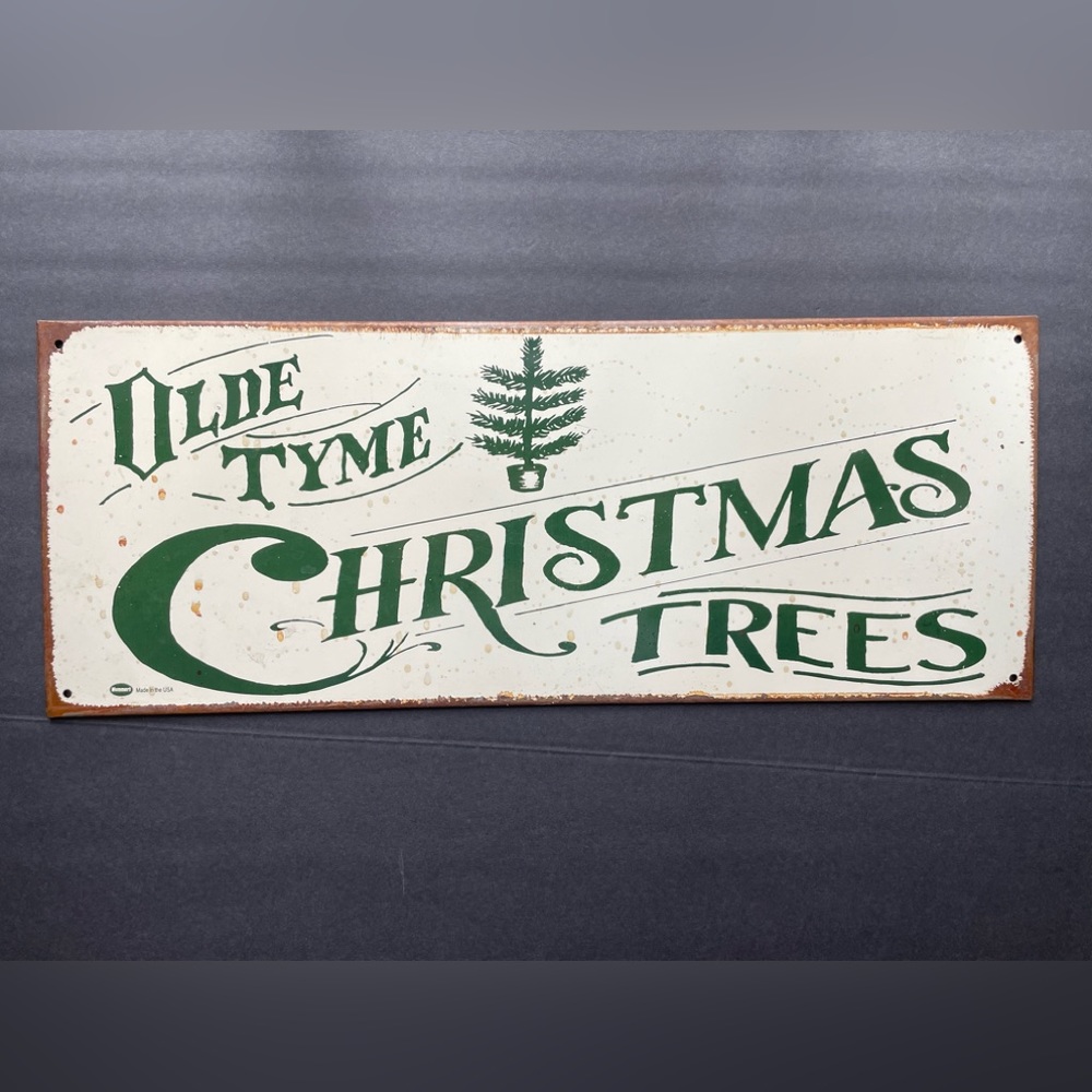 Vintage Olde Tyme Christmas metal sign.
